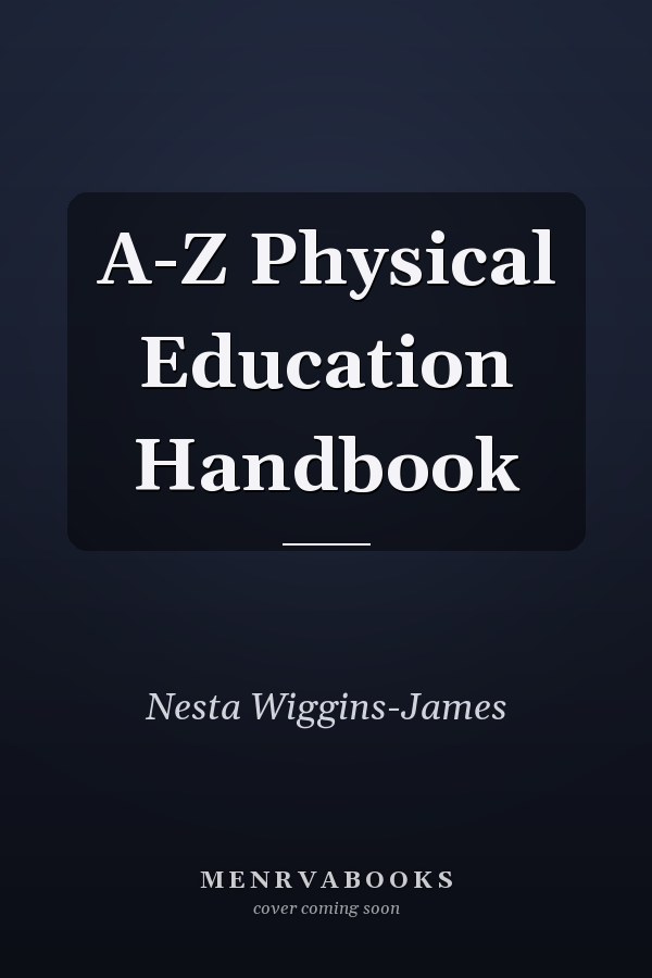 A-Z Physical Education Handbook
