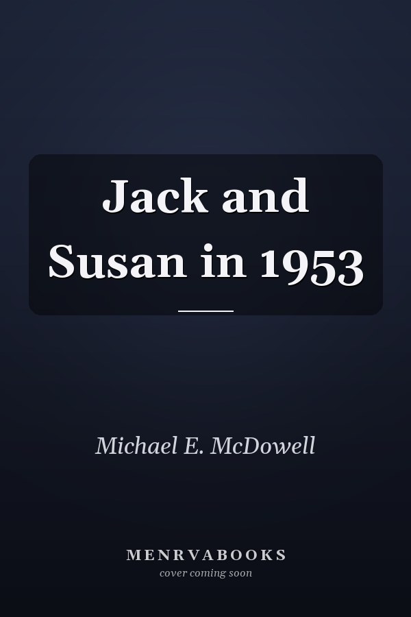 Jack and Susan in 1953