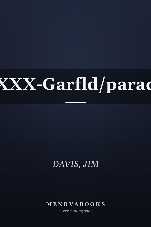 Bt-XXX-Garfld/paradise