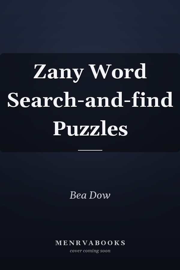 Zany Word Search-and-find Puzzles