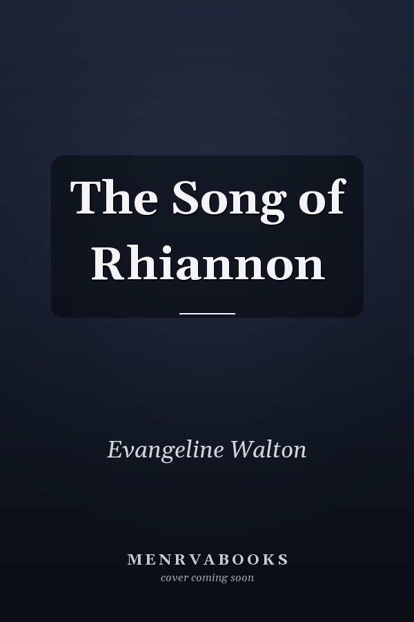 The Song of Rhiannon