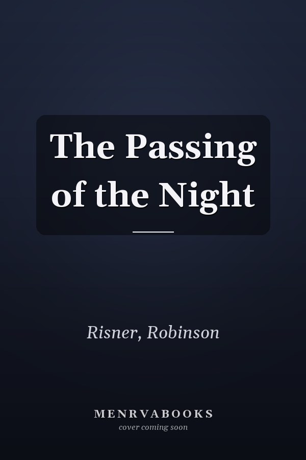The Passing of the Night