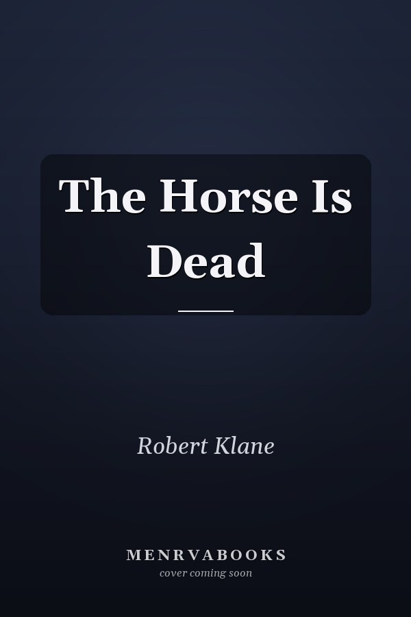 The Horse Is Dead
