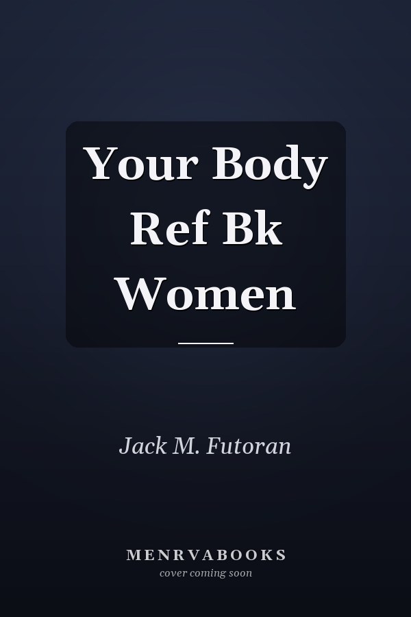 Your Body Ref Bk Women