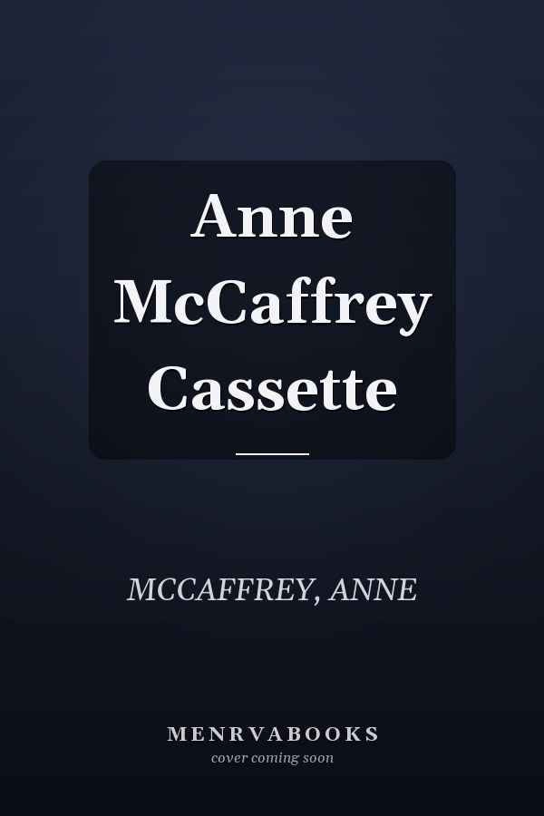 Anne McCaffrey Cassette