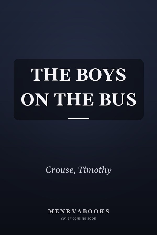 THE BOYS ON THE BUS