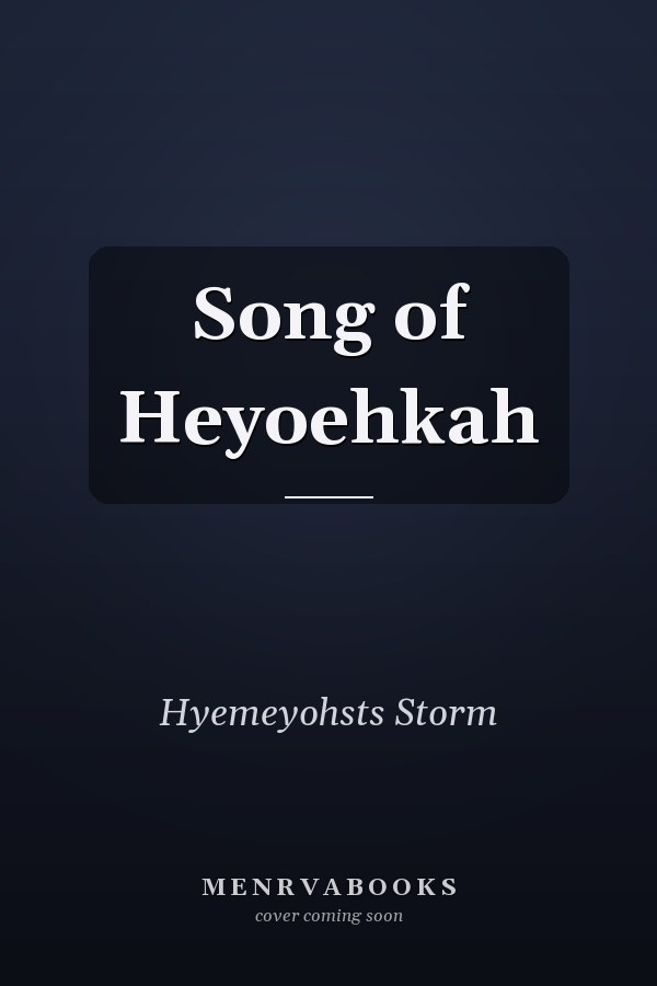 Song of Heyoehkah