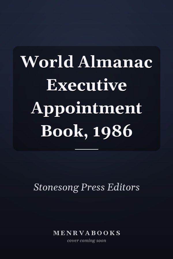World Almanac Executive Appointment Book, 1986