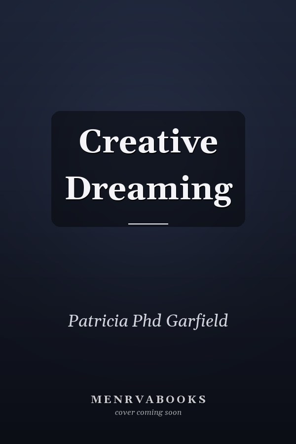 Creative Dreaming