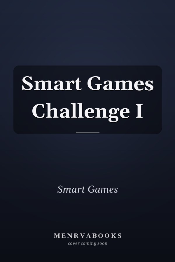 Smart Games Challenge I