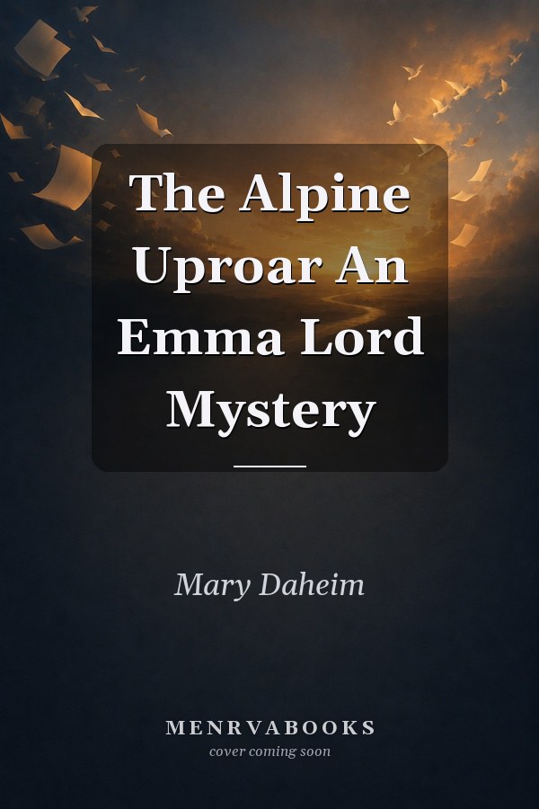 The Alpine Uproar