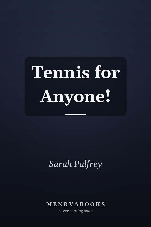 Tennis for Anyone!