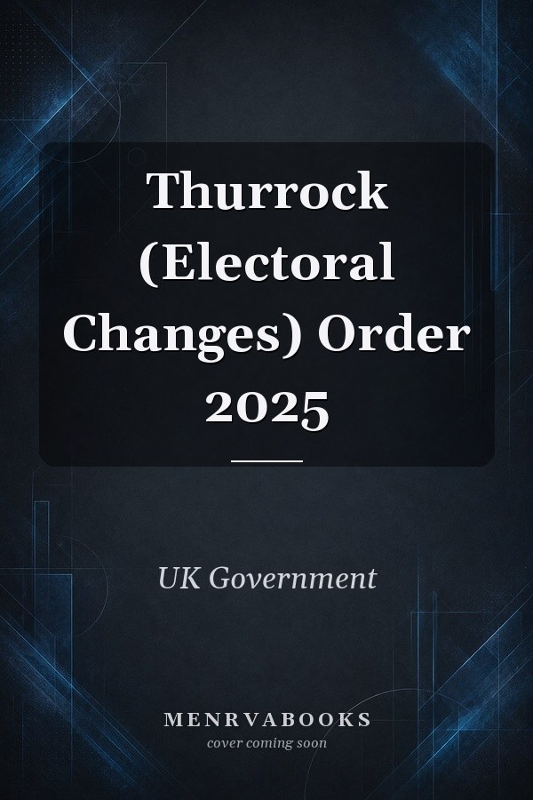 Thurrock (Electoral Changes) Order 2025