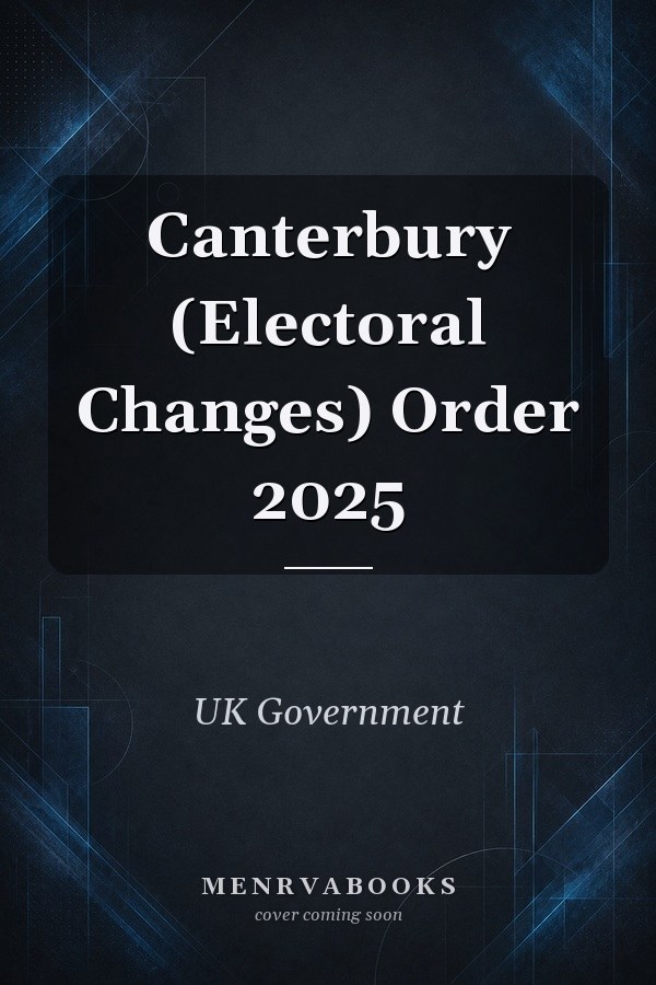 Canterbury (Electoral Changes) Order 2025
