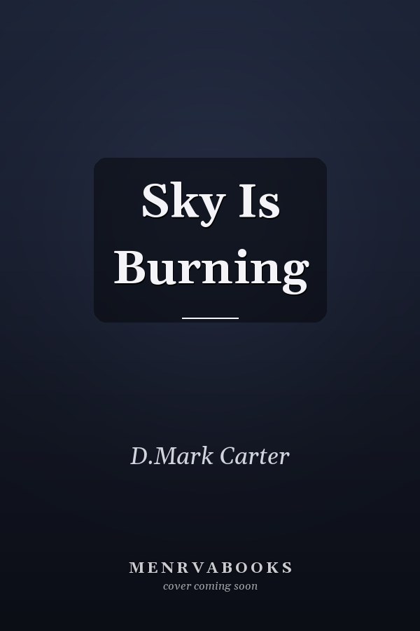 Sky Is Burning