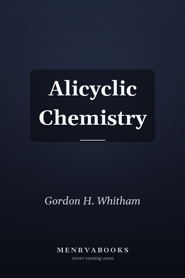 Alicyclic Chemistry