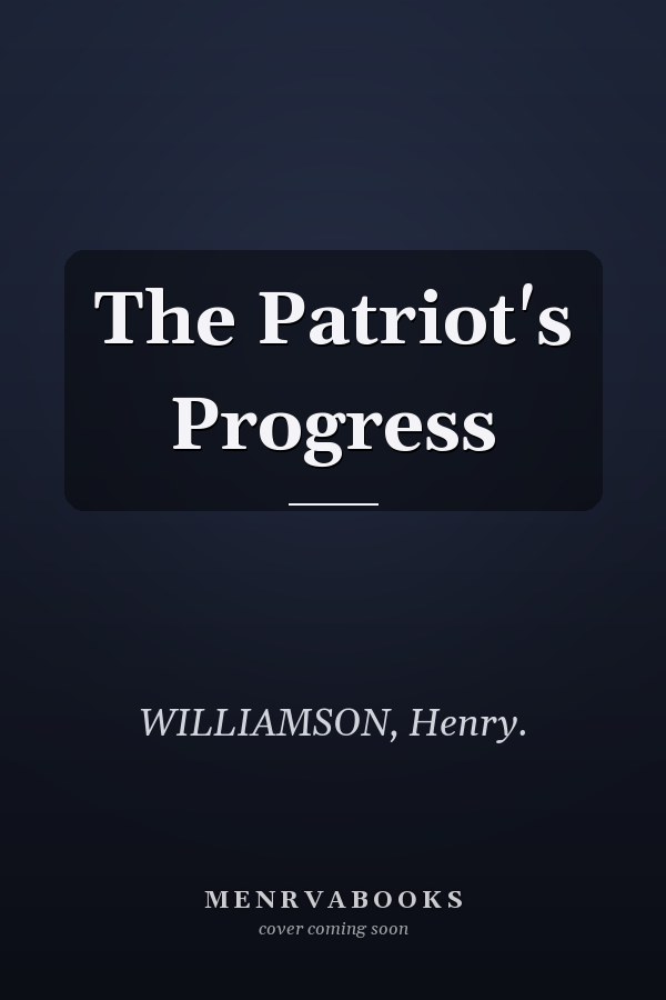 The Patriot's Progress