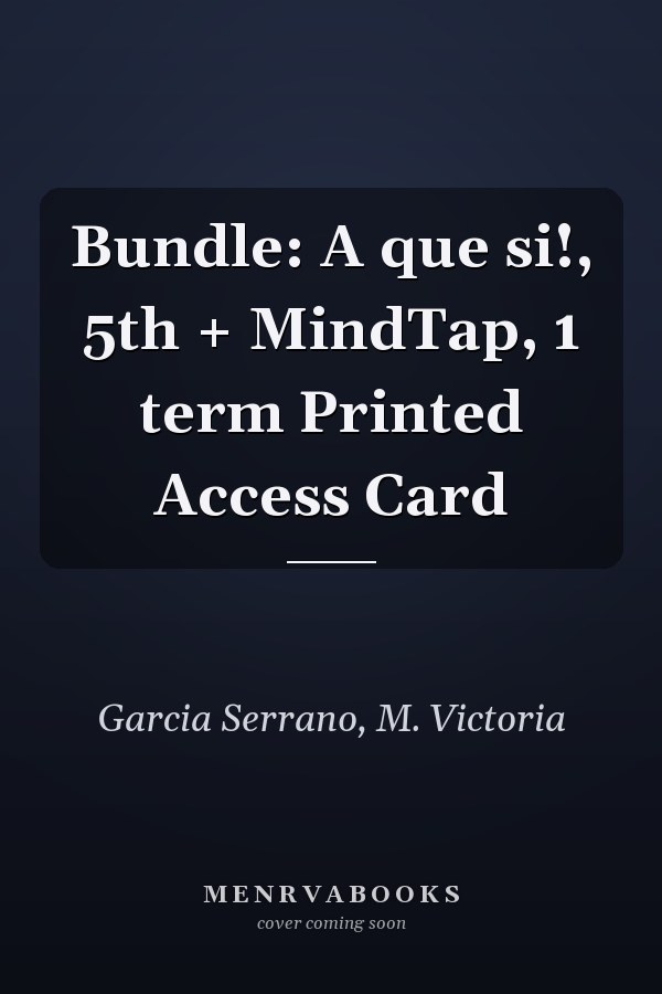Bundle: A que si!, 5th + MindTap, 1 term Printed Access Card