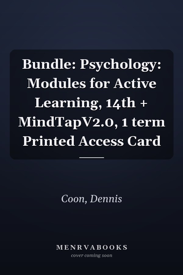 Bundle: Psychology: Modules for Active Learning, 14th + MindTapV2.0, 1 term Printed Access Card