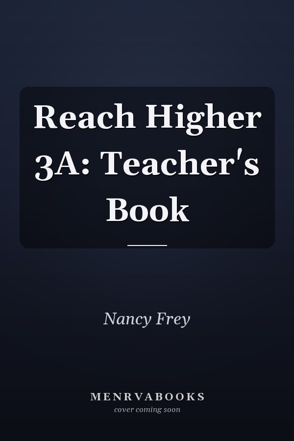 Reach Higher 3A: Teacher's Book