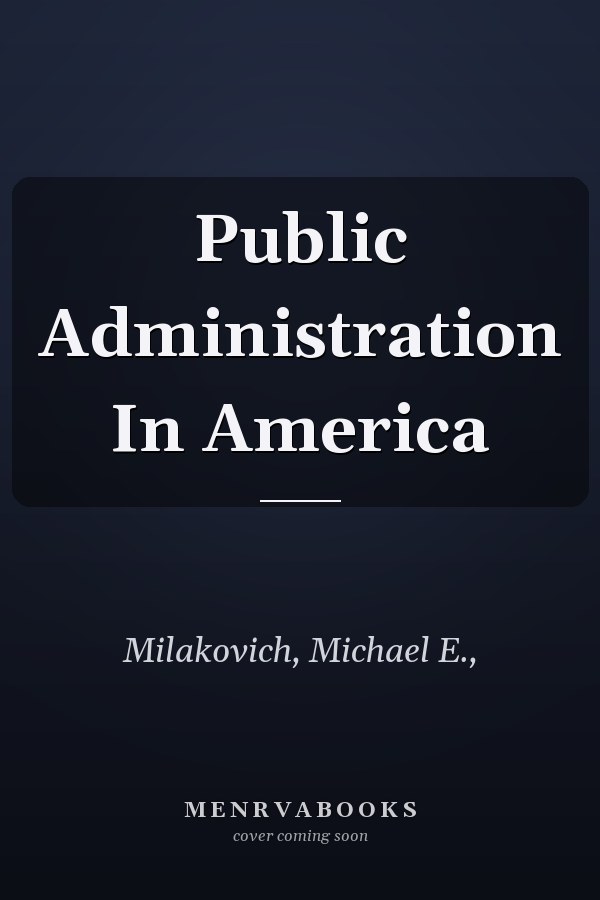 Public Administration In America