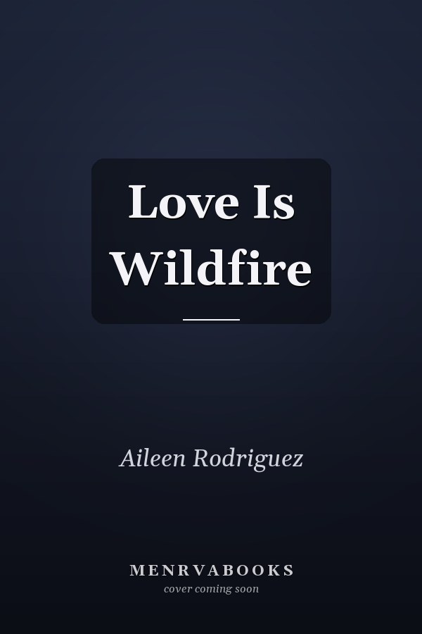 Love Is Wildfire