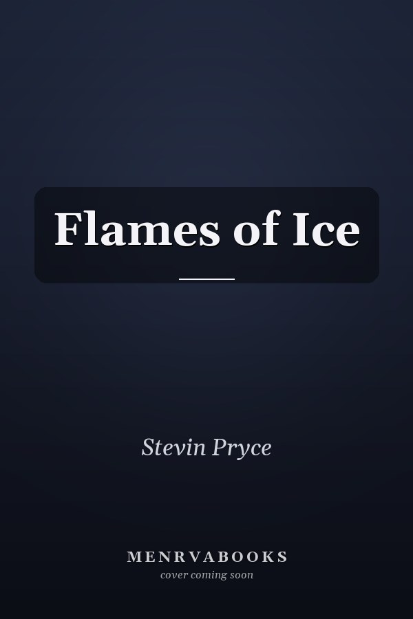 Flames of Ice