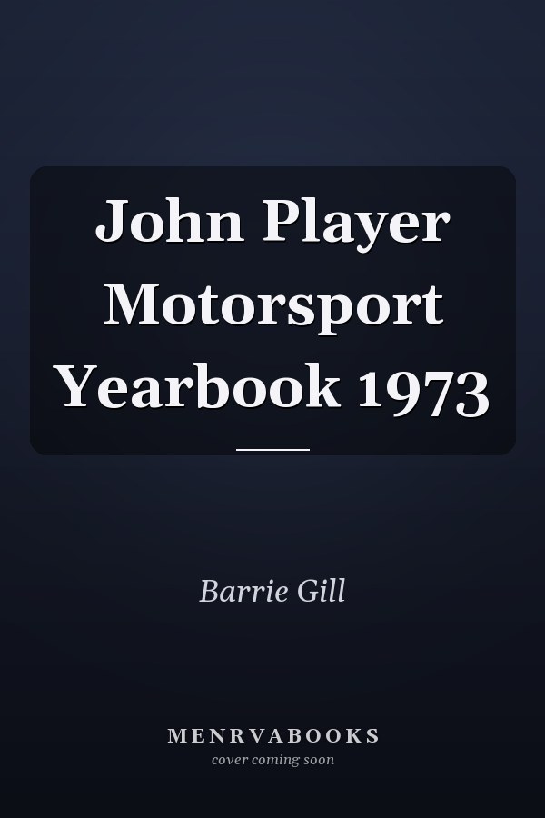 John Player Motorsport Yearbook 1973