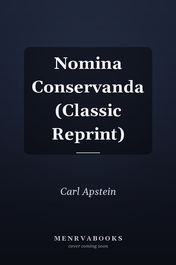 Nomina Conservanda (Classic Reprint)