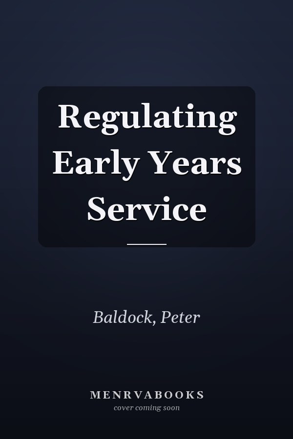 Regulating Early Years Service