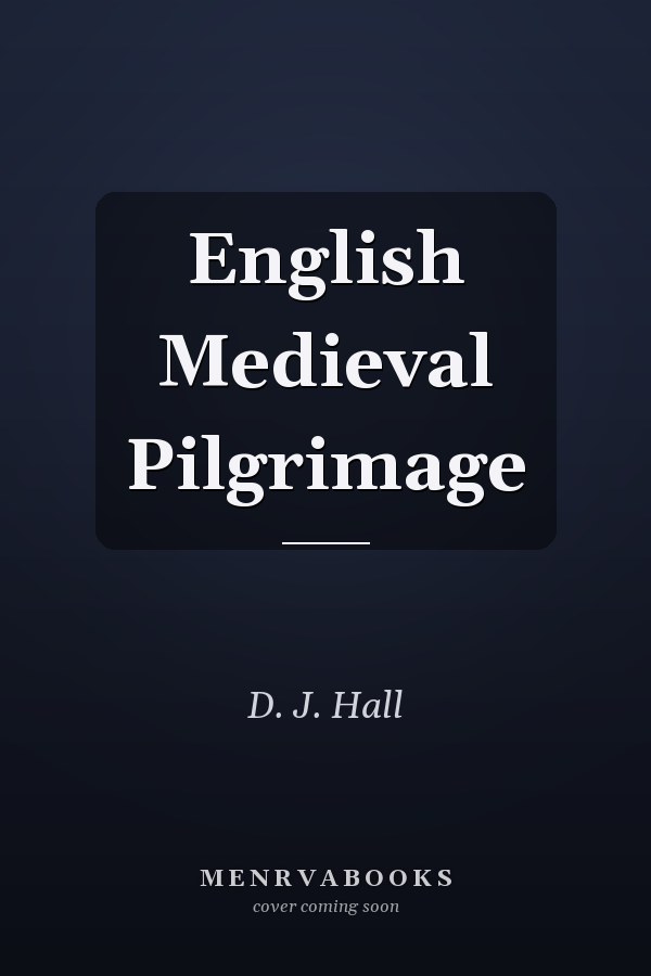 English Medieval Pilgrimage