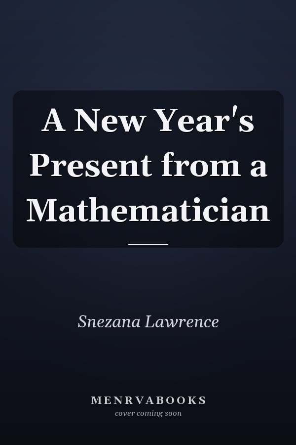 A New Year's Present from a Mathematician