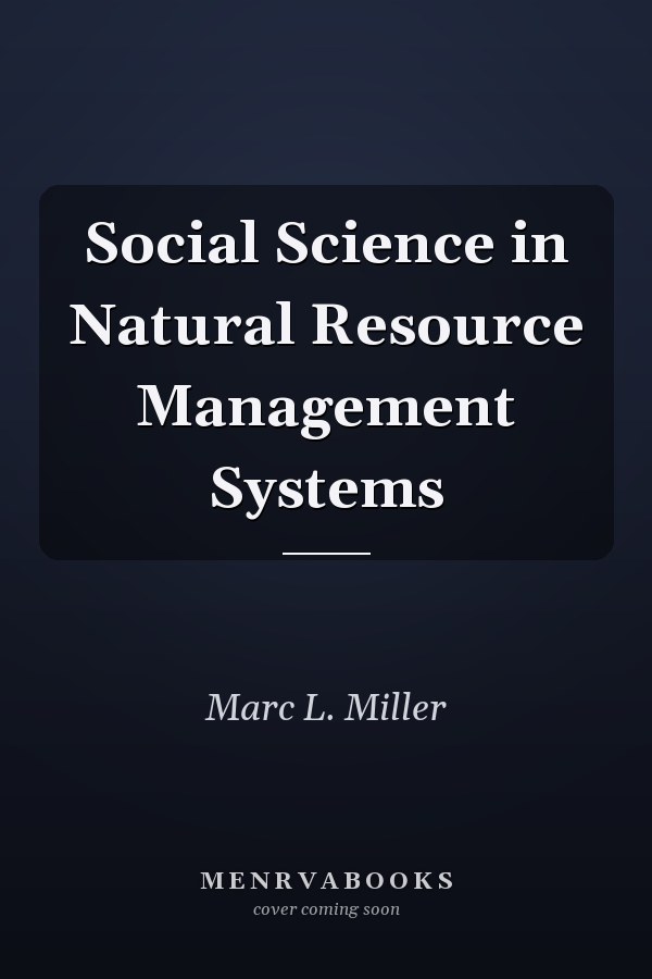 Social Science in Natural Resource Management Systems