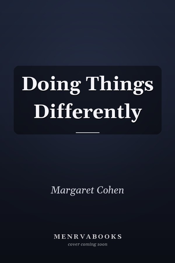 Doing Things Differently