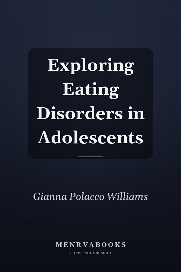 Exploring Eating Disorders in Adolescents