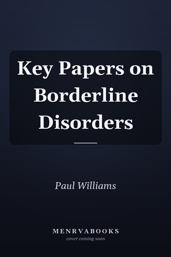 Key Papers on Borderline Disorders