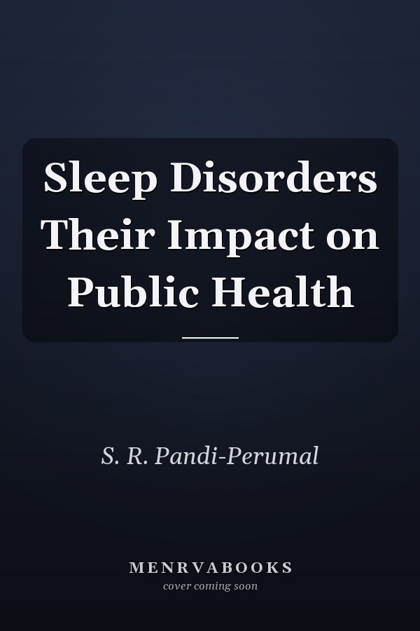 Sleep Disorders Their Impact on Public Health