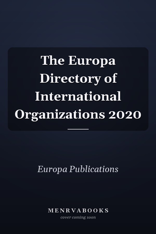 The Europa Directory of International Organizations 2020