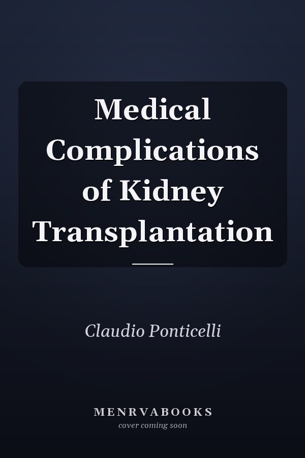 Medical Complications of Kidney Transplantation