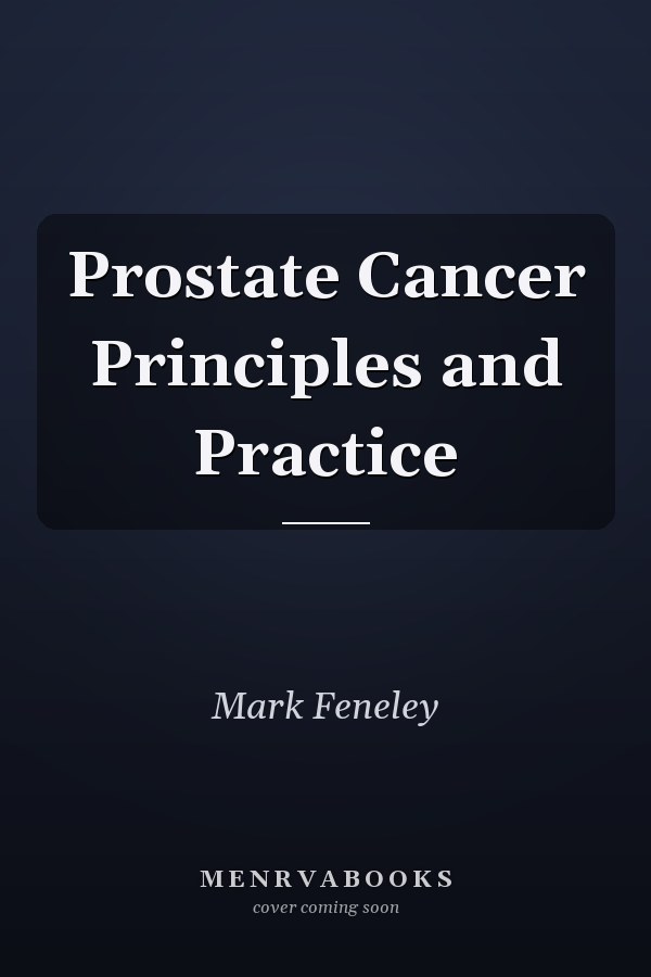 Prostate Cancer Principles and Practice