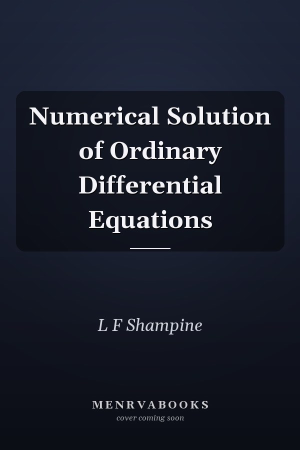 Numerical Solution of Ordinary Differential Equations
