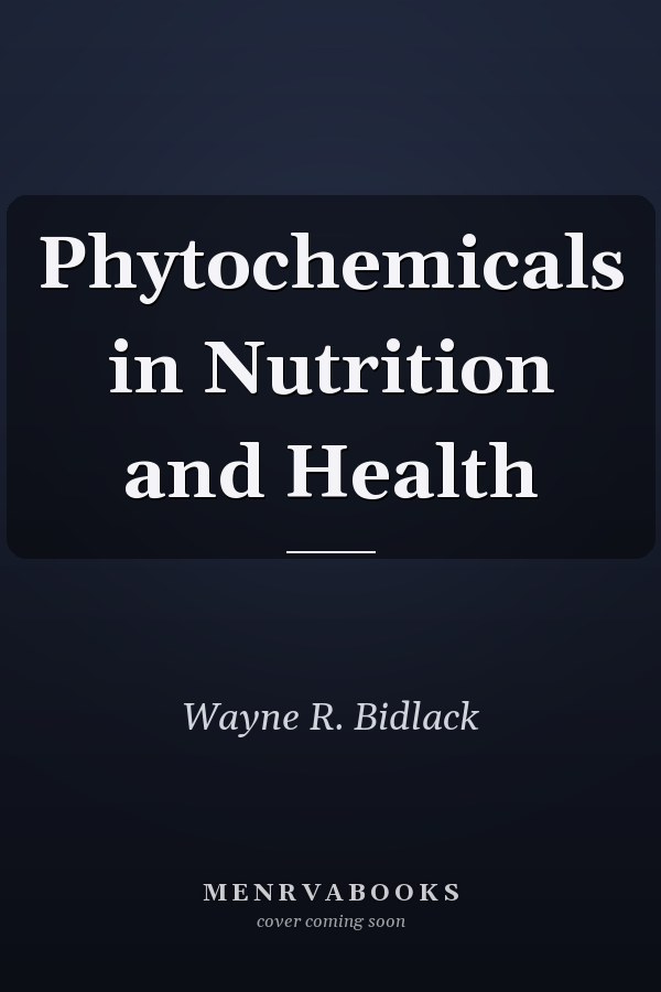 Phytochemicals in Nutrition and Health