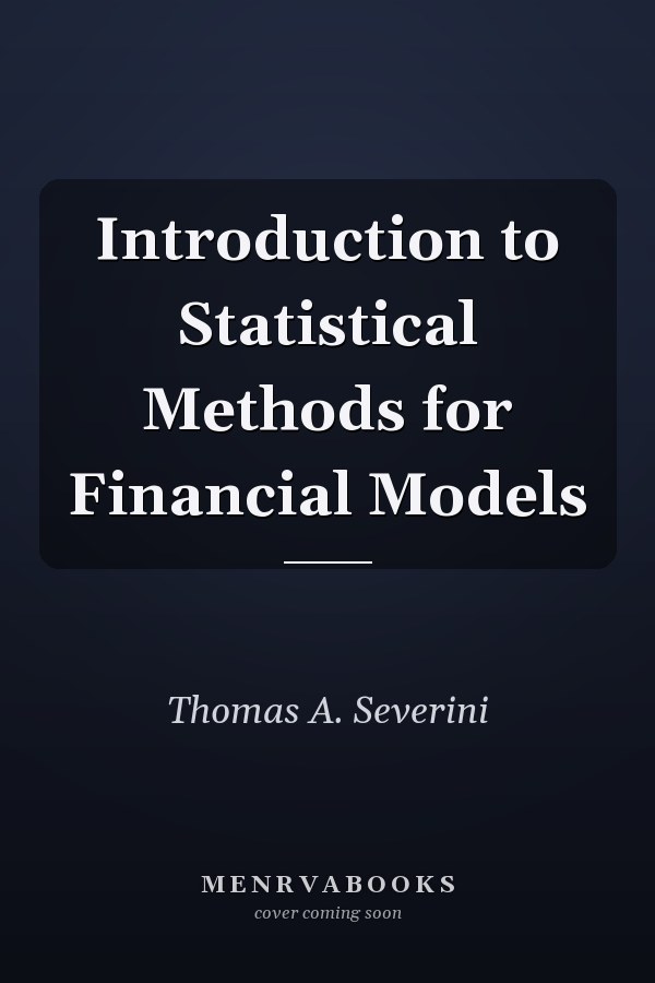 Introduction to Statistical Methods for Financial Models