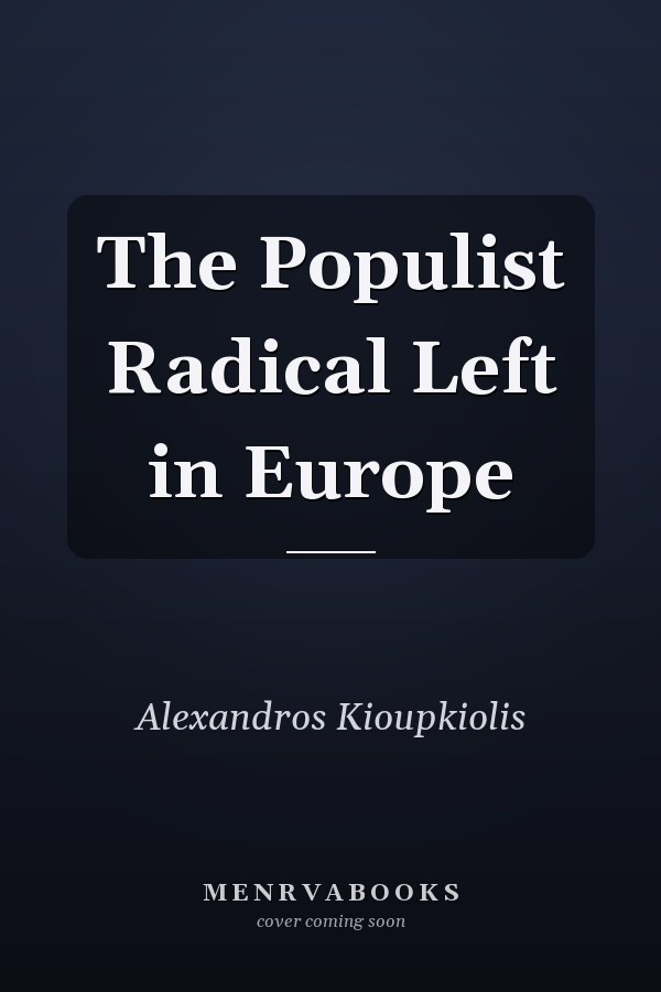 The Populist Radical Left in Europe