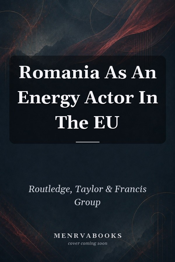 Romania As An Energy Actor In The EU