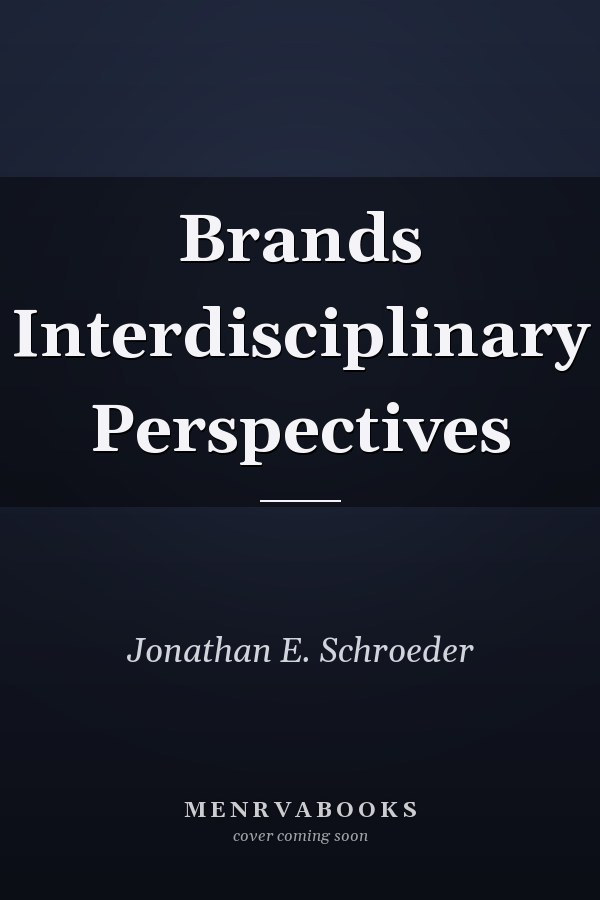 Brands Interdisciplinary Perspectives