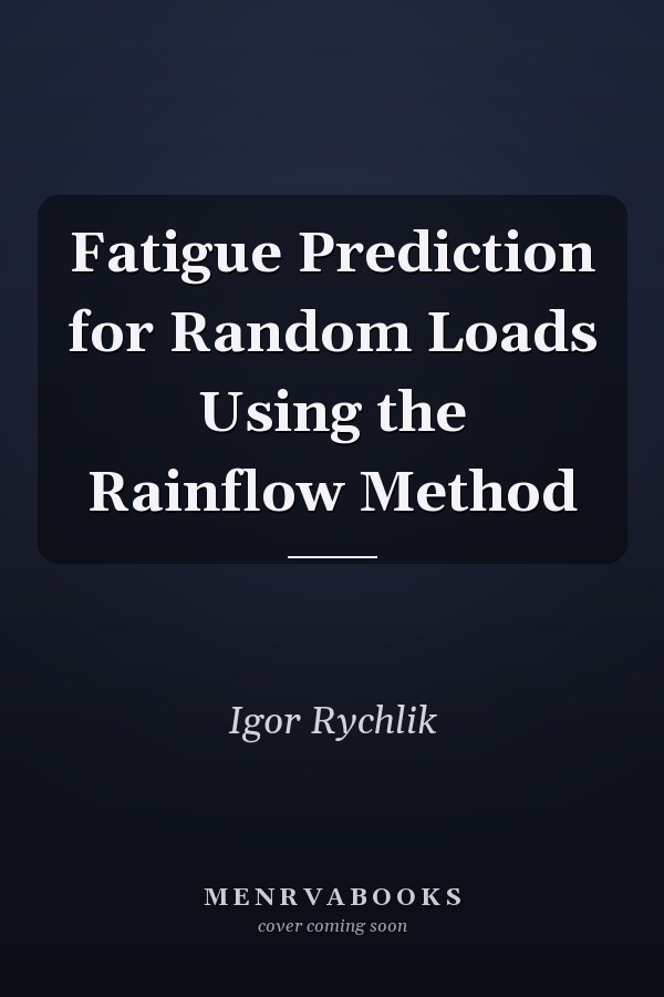 Fatigue Prediction for Random Loads Using the Rainflow Method