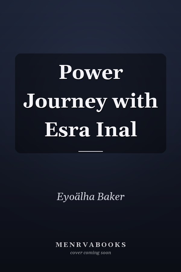 Power Journey with Esra Inal
