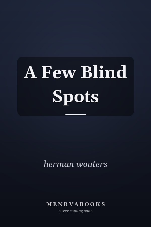 A Few Blind Spots