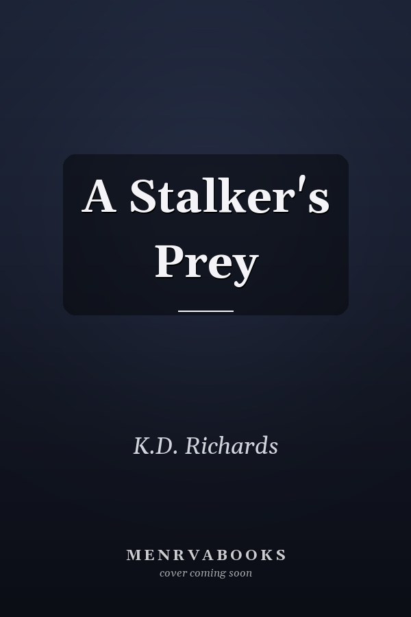 A Stalker's Prey
